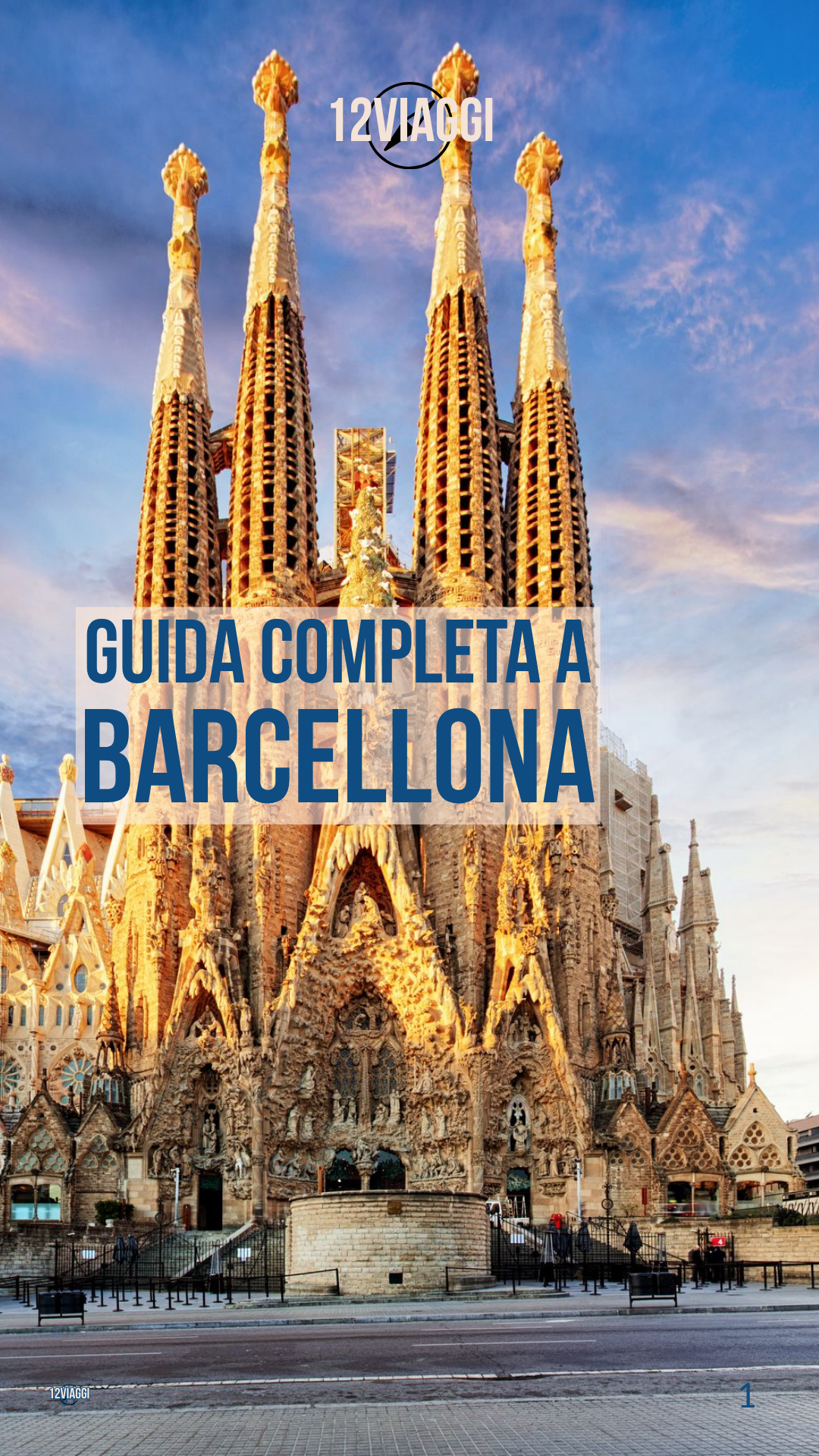 Guida completa a Barcellona