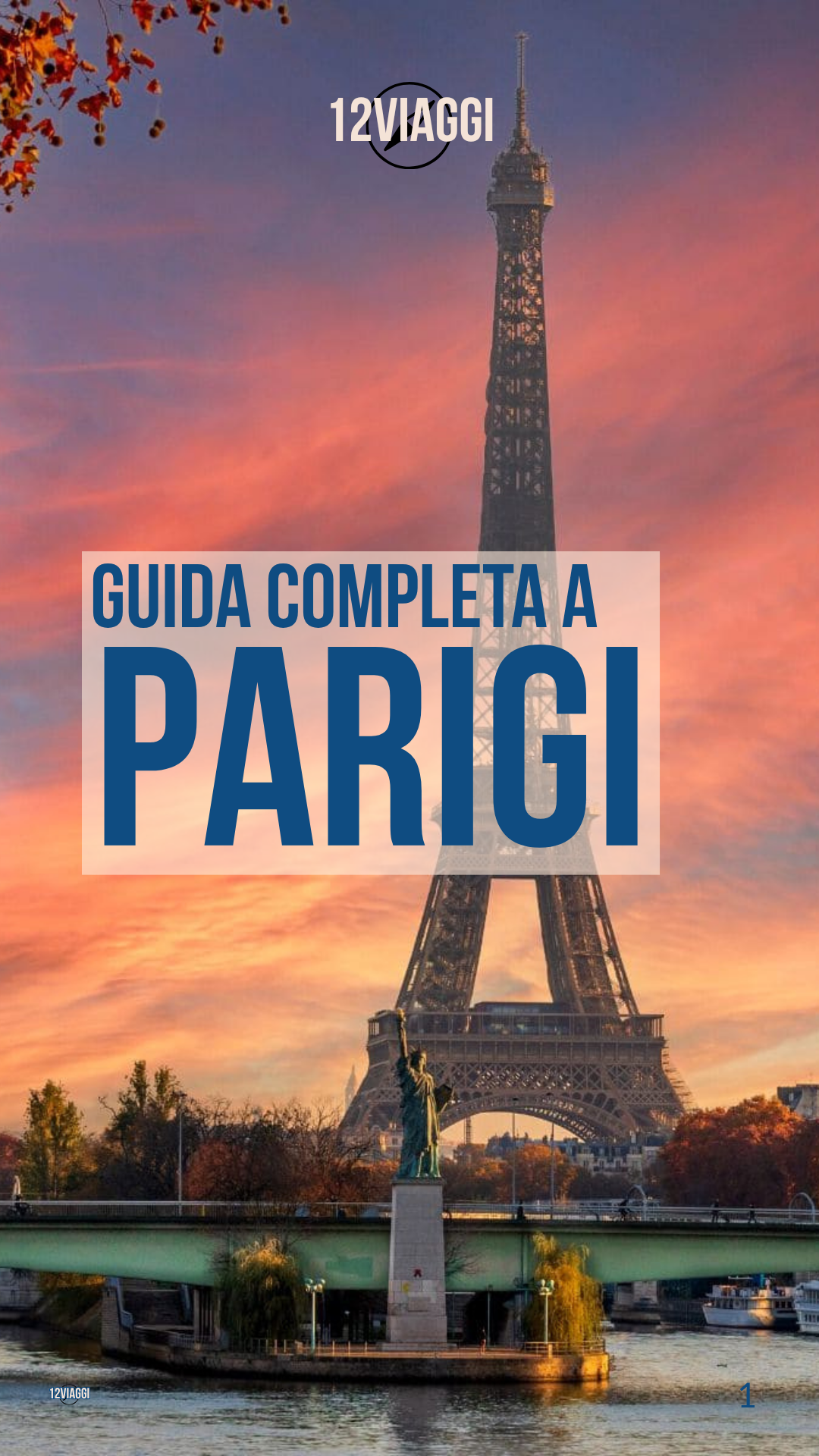 Guida completa a Parigi